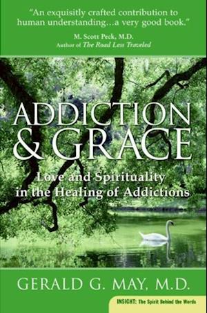 Addiction and Grace