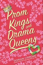 Prom Kings and Drama Queens