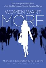 Women Want More