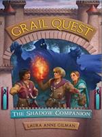 Grail Quest: The Shadow Companion