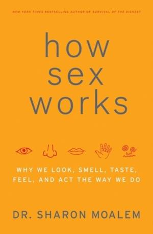 How Sex Works