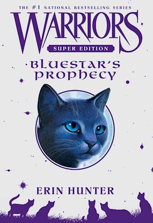 Warriors Super Edition: Bluestar's Prophecy