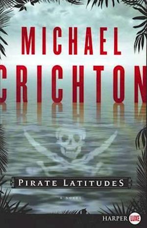 Pirate Latitudes