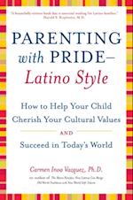 Parenting with Pride Latino Style