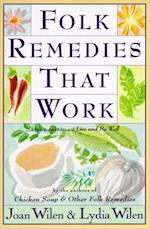 Folk Remedies That Work