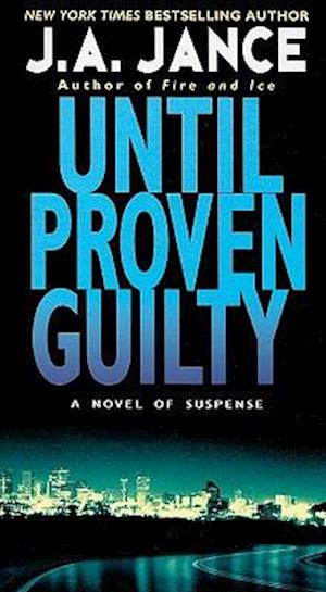 Until Proven Guilty