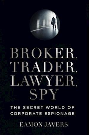 Broker, Trader, Lawyer, Spy