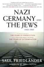 Nazi Germany and the Jews, 1933-1945