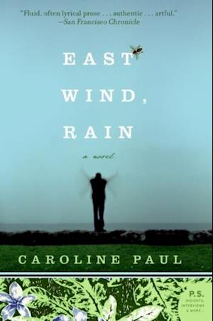 East Wind, Rain