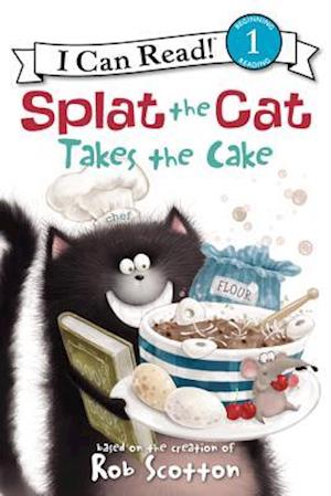 Splat the Cat Takes the Cake