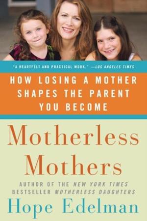 Motherless Mothers