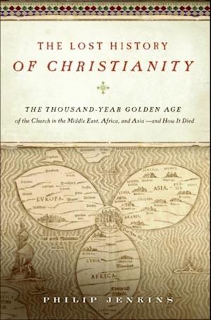 Lost History of Christianity