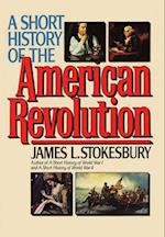 Short History of the American Revolution