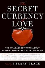 Secret Currency of Love