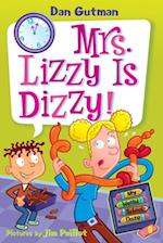 My Weird School Daze #9: Mrs. Lizzy Is Dizzy!