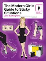 Modern Girl's Guide to Sticky Situations