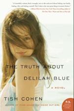 Truth About Delilah Blue