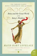 Betsy and the Great World/Betsy's Wedding