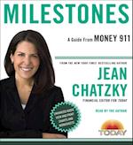 Money 911: Milestones