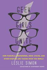 Geek Girls Unite