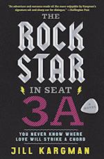 Rock Star in Seat 3A, The 