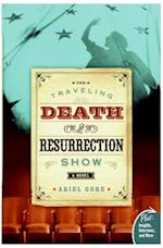 Traveling Death and Resurrection Show