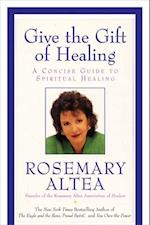 Give the Gift of Healing
