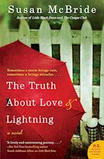 The Truth About Love and Lightning