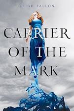 Carrier of the Mark