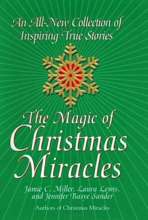 Magic Of Christmas Miracles