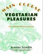 Main-Course Vegetarian Pleasures