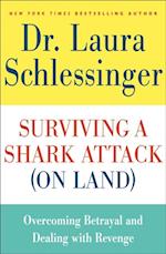 Surviving a Shark Attack (On Land)