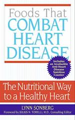 Foods That Combat Heart Disease