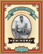 Good Life According to Hemingway