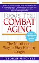 Foods That Combat Aging