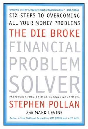 Die Broke Financial Problem Solver