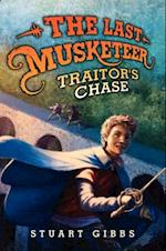 Last Musketeer #2: Traitor's Chase