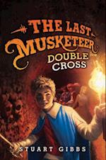 Last Musketeer #3: Double Cross