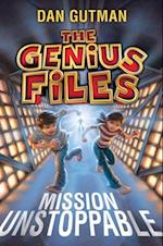 Genius Files: Mission Unstoppable