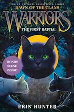 Warriors: Dawn of the Clans #3: The First Battle