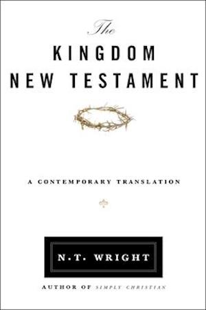 The Kingdom New Testament, Paperback