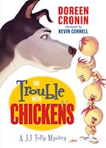 Trouble with Chickens