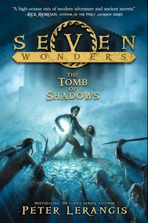 Seven Wonders Book 3: The Tomb of Shadows