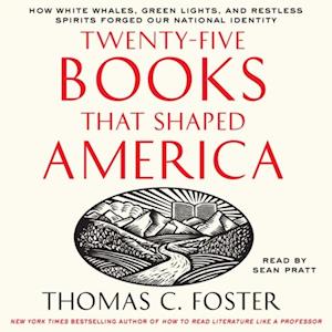 Twenty-five Books That Shaped America