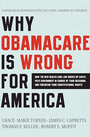 Why ObamaCare Is Wrong for America