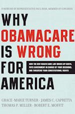 Why ObamaCare Is Wrong for America