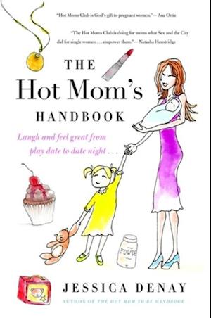 Hot Mom's Handbook