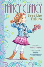 Fancy Nancy: Nancy Clancy Sees the Future