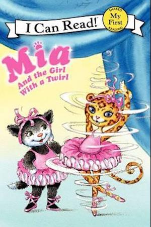 Mia and the Girl with a Twirl