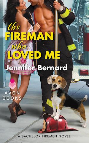 Fireman Who Loved Me